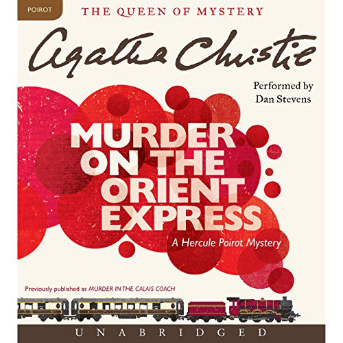The Murder on the Orient Express by Agatha Christie