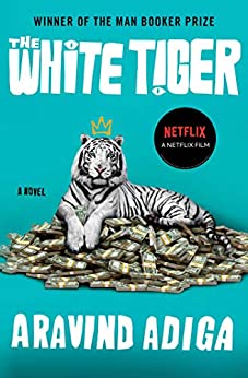 White Tiger by Arvind Adiga