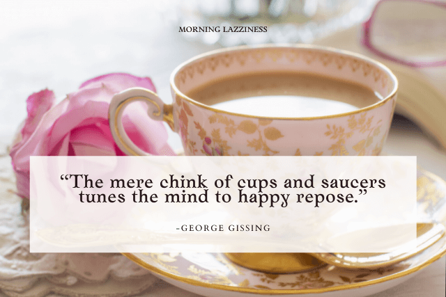 Quotes for tea lovers