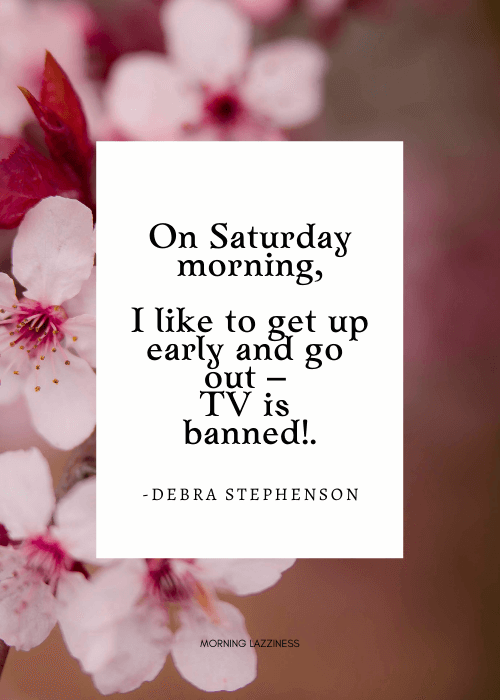 Saturday Quotes