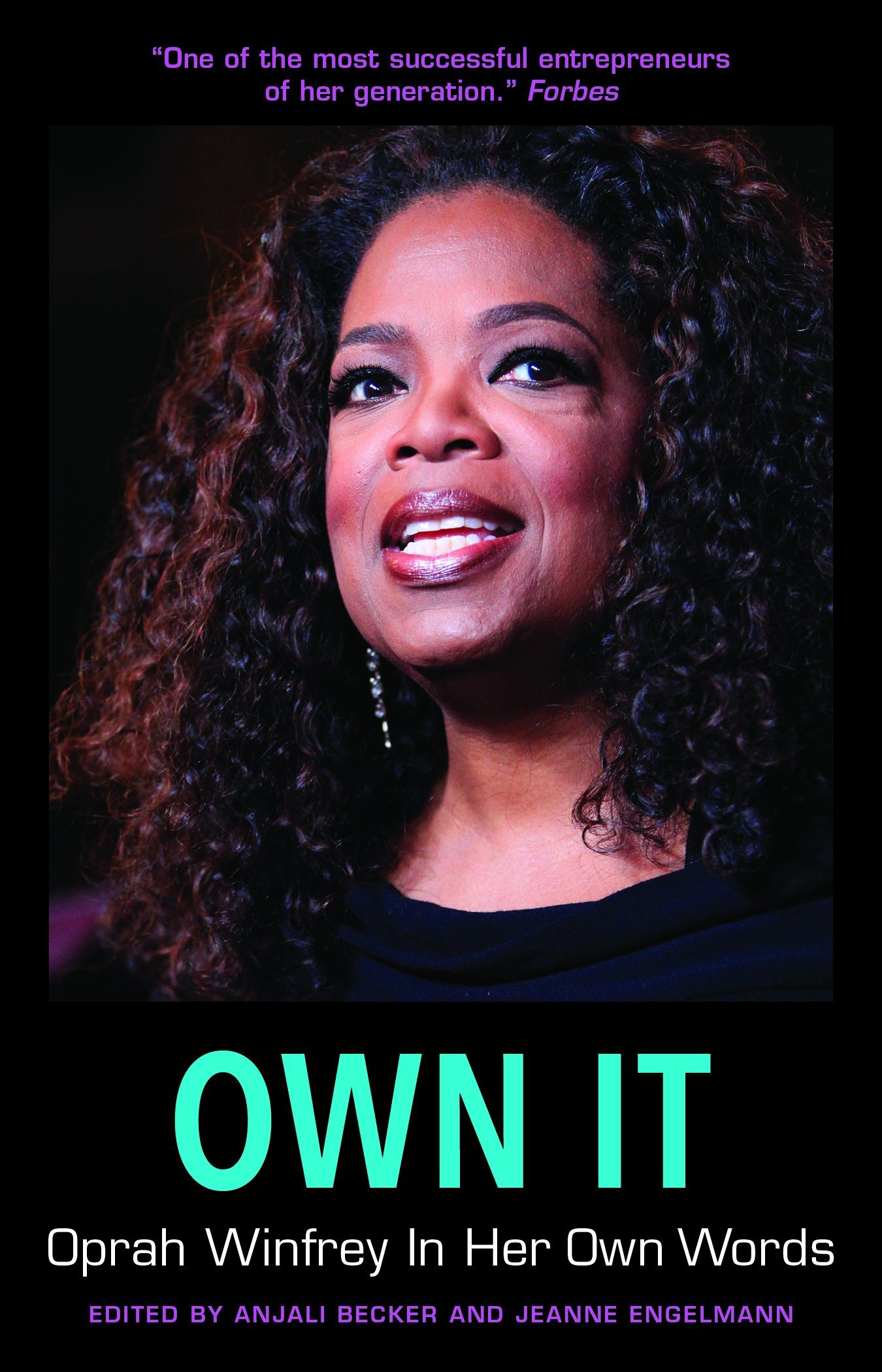Own It- Oprah Winfrey In Her Own Words (In Their Own Words)
