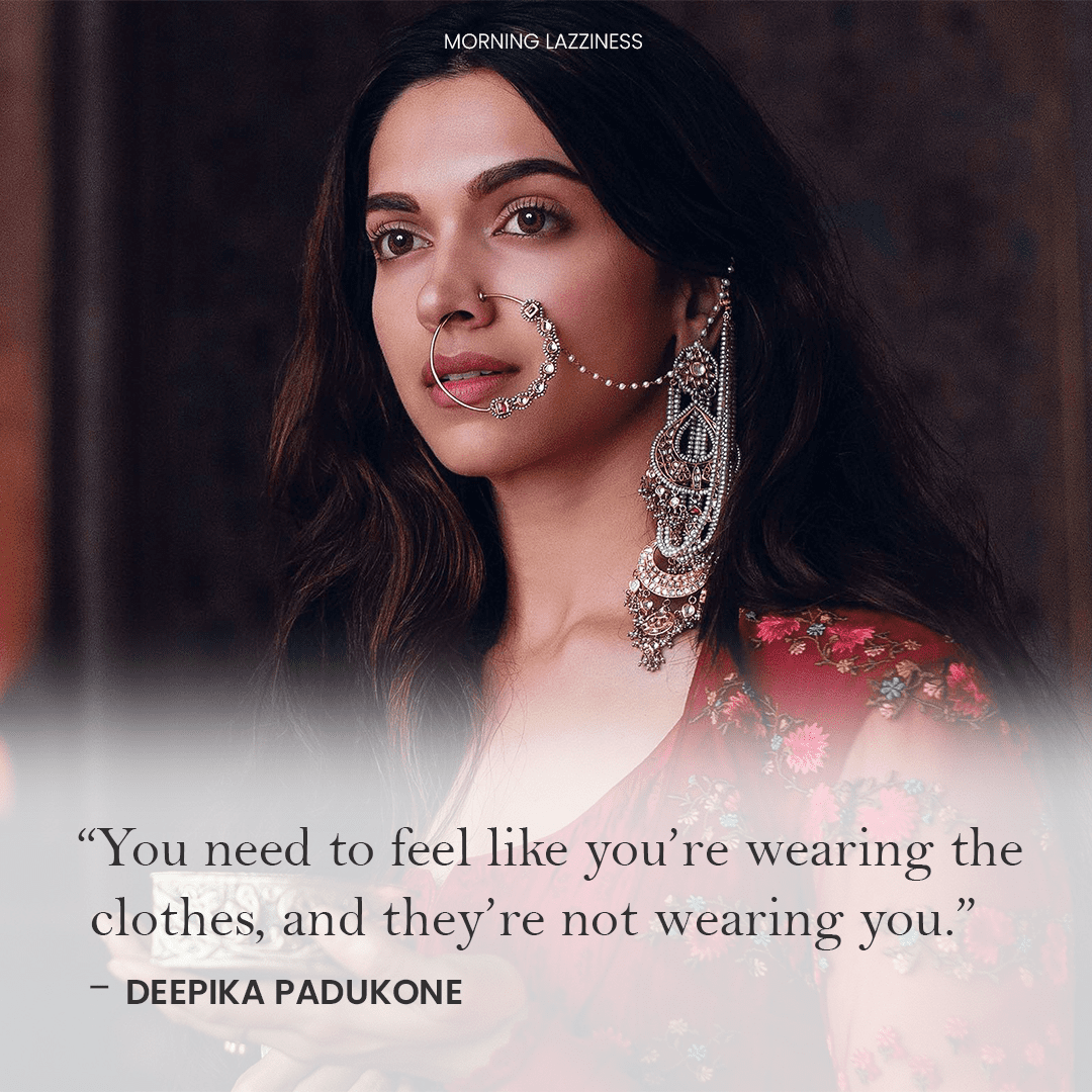 Quotes By Deepika Padukone