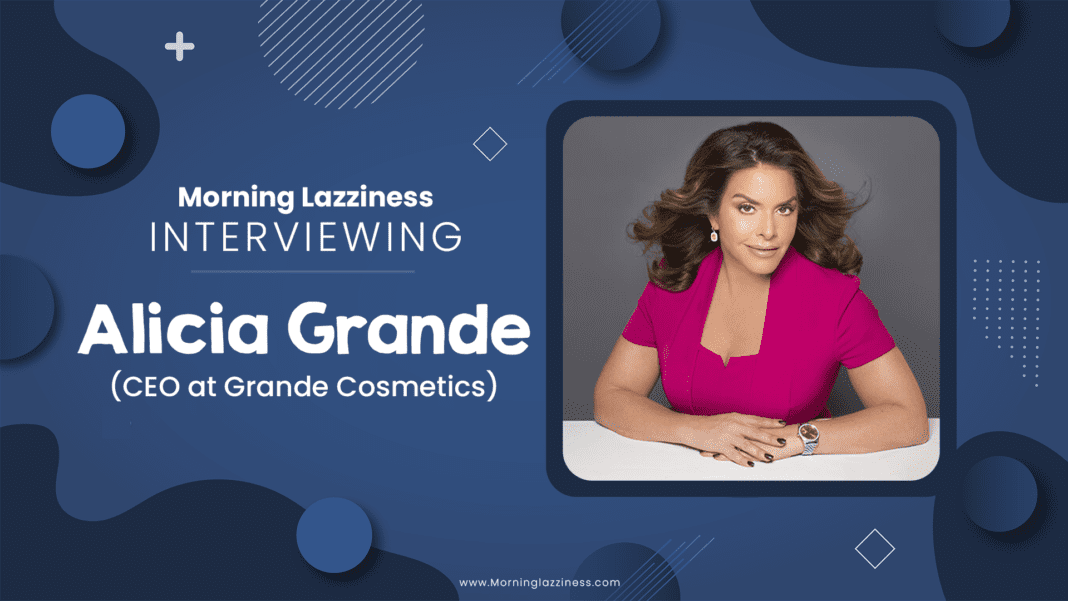licia Grande (CEO and founder of Grande Cosmetics