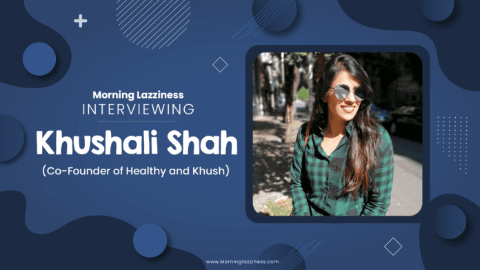 Healthy and Khush