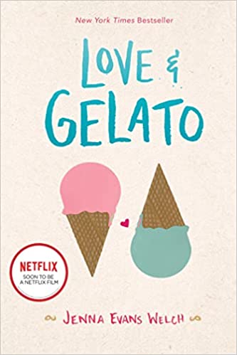 Love and Gelato by Jenna Evans Welch